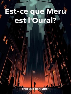 cover image of Est-ce que Meru est l'Oural?